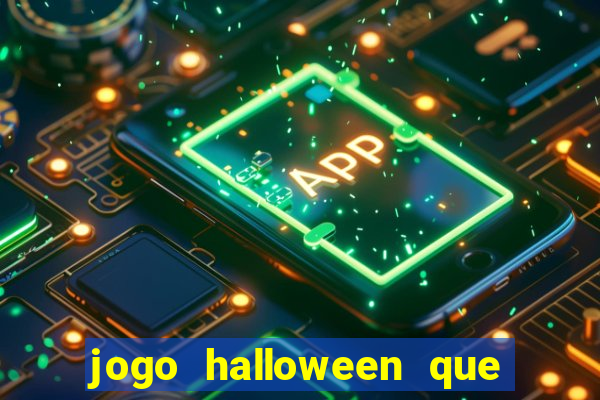 jogo halloween que paga dinheiro de verdade